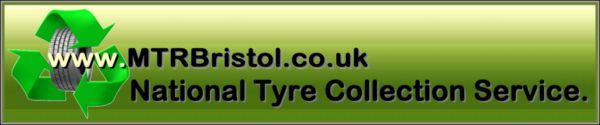 National waste tyre collection service. Mtr Bristol Ltd.